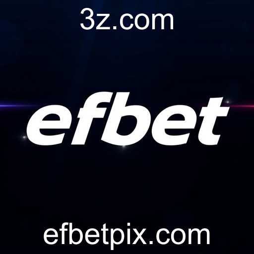 Efbet Revoluciona o Mercado de Jogos Online em 2025